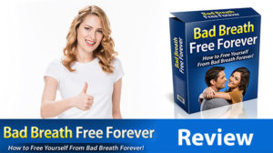 Bad Breath Free Forever Review
