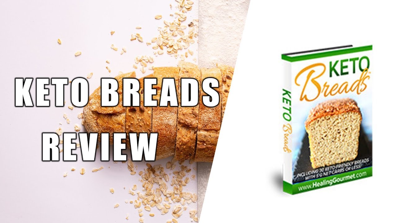 Keto Breads Review